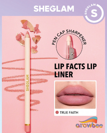 SHEGLAM Lip Facts Lip Liner